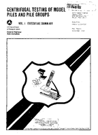 Centrifugal Testing of Model Piles and Pile Groups Vol 1 Executive Summary