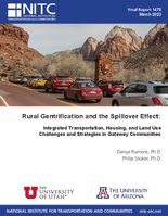 Rural Gentrification and the Spillover Effect Integrated Transportation Housing and Land Use Challenges and Strategies in Gateway Communities