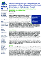Neighborhood crime and travel behavior  an investigation of the influence of neighborhood crime rates on mode choice phase II research brief