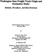 Washington State freight truck origin and destination study  methods procedures and data dictionary