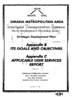 Omaha Metropolitan Area Intelligent Transportation Systems Early Deployment Planning Study Strategic Deployment Plan Appendix B Goals And Objectives