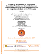 Transfer of Technologies for Performance Degradation Prediction and Channel Switching in Vehicular Networks Under Harsh Weather Conditions and Integration with StateoftheArt Products