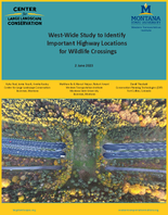 WestWide Study To Identify Important Highway Locations for Wildlife Crossings