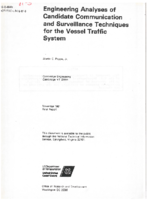 Engineering Analyses of Candidate Communication and Surveillance Techniques for the Vessel Traffic System
