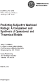 Predicting Subjective Workload Ratings A Comparison and Synthesis of Operational and Theoretical Models