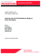 Synthesis of Service Life Prediction for Bridges in Texas Final Report