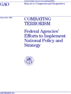 Combating terrorism  federal agencies efforts to implement national policy and strategy