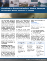 Guidelines for Disseminating Road Weather Messages Improved Road Weather Information for Travelers