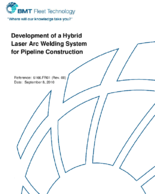 Development of a Hybrid Laser Arc Welding System for Pipeline Construction
