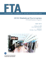 2010 Statistical Summaries  FTA Grant Assistance Programs