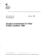 Alcohol Involvement in Fatal Traffic Crashes 1986
