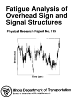 Fatigue Analysis of Overhead Sign and Signal Structures