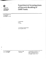 Experimental Investigations of Dynamic Buckling of CWR Tracks