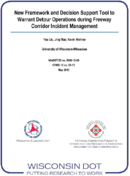 New framework and decision support tool to warrant detour operations during freeway corridor incident management