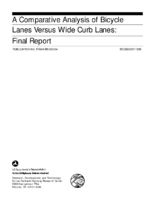 A Comparative Analysis of Bicycle Lanes Versus Wide Curb Lanes