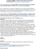 Commuter Mobility versus Workzone Safety An Empirical Study using Data Mining of Anonymous User Generated Trip Information supporting dataset