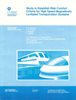 Study to Establish Ride Comfort Criteria for High Speed Magnetically Levitated Transportation Systems