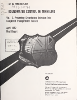 Groundwater Control in Tunneling Volume 2  Preventing Groundwater Intrusion into Completed Transportation Tunnels
