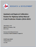 Updated and Regional Calibration Factors for Highway Safety Manual Crash Prediction Models 20162019