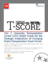 Tier 1 University Transportation Center Match Funds for the Strategic Implications of Changing Public Transportation Travel Trends