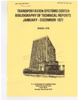 Transportation Systems Center Bibliography of Technical Reports  January  December 1977
