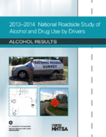20132014 National Roadside Study of Alcohol and Drug Use by Drivers Alcohol Results