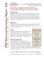 Development of a Statewide Transportation Data Warehousing and Mining System under the Louisiana Transportation Information System LATIS Program Technical Summary Report
