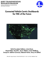 Connected VehicleCentric Dashboards for TMC of the Future