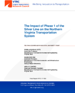 The impact of Phase 1 of the Silver Line on the Northern Virginia transportation system