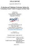 Evaluating and Validating Technology Options for Estimating Transit Vehicle Occupancy in Real Time
