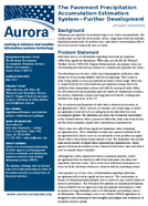 The Pavement Precipitation Accumulation Estimation System  Further Development Project Summary