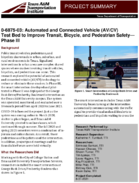 Automated and Connected Vehicle AVCV Test Bed To Improve Transit Bicycle and Pedestrian SafetyPhase III Project Summary