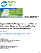 Impact of Climate Change and Sea Level Rise on Stormwater Design and Reoccurring Flooding Problems in the Hampton Roads Region