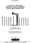Use of fly ash slag or silica fume to inhibit alkalisilica reactivity
