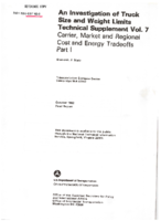 Investigation of Truck Size and Weight Limits  Technical Supplement Vol 7 Carrier Market and Regional Cost and Energy Tradeoffs pt 1