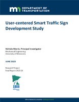 Usercentered Smart Traffic Sign Development Study