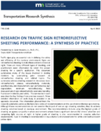 Research on Traffic Sign Retroreflective Sheeting Performance A Synthesis of Practice