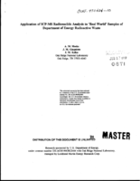Application of ICPMS Radionuclide Analysis to Real World Samples of Department of Energy Radioactive Waste