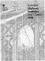 Selected Highway Statistics and Charts 1990