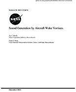 Sound Generation by Aircraft Wake Vortices