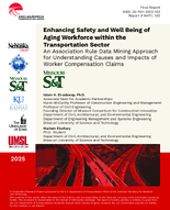 Enhancing Safety and Well Being of Aging Workforce within the Transportation Sector An Association Rule Data Mining Approach for Understanding Causes and Impacts of Worker Compensation Claims