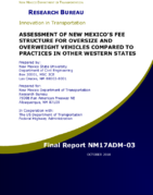 Assessment of New Mexicos Fee Structure for Overweight and Oversize Vehicles Compared to Practices in Other Western States