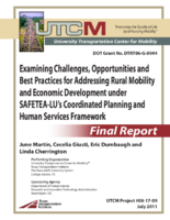 Examining challenges opportunities and best practices for addressing rural mobility and economic development under SAFETEALUs coordinated planning and human services framework