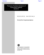 Precursor Systems Analyses of Automated Highway Systems EntryExit Implementation