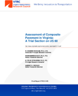 Assessment of Composite Pavement in Virginia A Trial Section on US 60