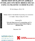 Detection of Flaws in Asphalt Overlaid Concrete Bridge Decks Using Ultrasonic Guided Waves