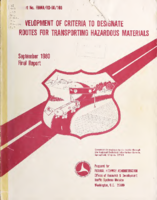Development of criteria to designate routes for transporting hazardous materials