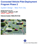 Connected Vehicle Pilot Deployment Program System Design New York City