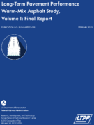 LongTerm Pavement Performance WarmMix Asphalt Study Volume  Final Report