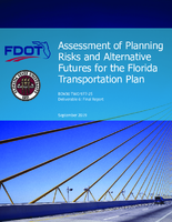 Assessment of Planning Risks and Alternative Futures for the Florida Transportation Plan